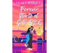 Forever Starts at Gate B26
