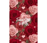 Forever Starts With Us: Romantic Valentine Lined Notebook | Matte Finish | 6×9 Journal with 80 Pages for Love Notes, Memories and Daily Writing