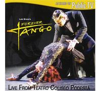 Forever Tango: Live from Teatro Coliseo Podesta