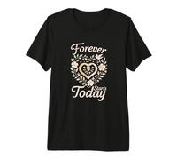 Forever Today Starts Floral Heart Wedding Premium T-Shirt