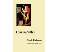 Forever Valley (European Women Writers)