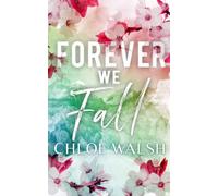 Forever we Fall: Broken #4 (The Broken Series)