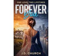 Forever You: The Callahan Chronicles: 1