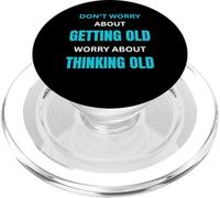 Forever Young Attitude for Old Person Aging Gracefully PopSockets PopGrip for MagSafe