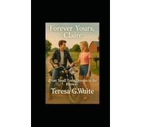 Forever Yours, Claire: From Small-Town Dreams to the Runway