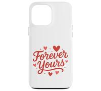 Forever Yours Heart Lettering Art Case for iPhone 13 Pro Max