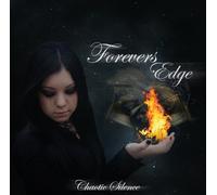 Forever's Edge - Chaotic Silence