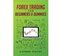 Forex Trading for Beginners & Dummies