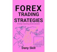 FOREX - TRADING STRATEGIES