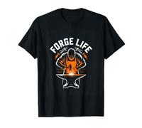 Forge Life Blacksmith Anvil Hammer Metalworker T-Shirt