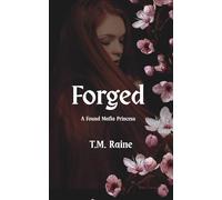 Forged: A Found Mafia Princess
