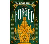 Forged: A Novel