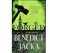 Forged: An Alex Verus Novel from the New Master of Magical London (Alex Verus)