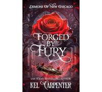 Forged by Fury: Demons of New Chicago (4)