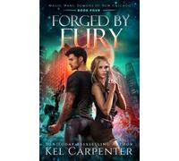 Forged by Fury: Magic Wars