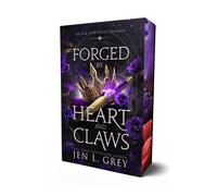 Forged by Heart and Claws : Volume 3