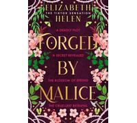 Forged by Malice: The viral TikTok sensation: Book 3 (Beasts of the Briar)