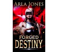 Forged Destiny: The Gathering Storm: 1