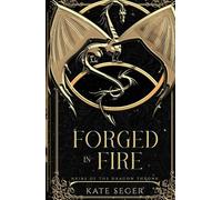 Forged in Fire (Heirs of the Dragon Throne)