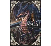 Forged in Flames (Fires of an Empire)