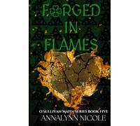 Forged In Flames (O'Sullivan Series)