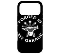 Forged In My Garage Funny Blacksmith Metalworking Anvil Gift Case for iPhone 17 Pro Max