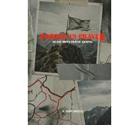 Forged in Prayer: 90-Day Men's Prayer Journal