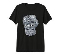 Forged in Steel Fist Strength Premium T-Shirt