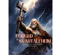 Forged In Svartálfheim (Mythic Tales)