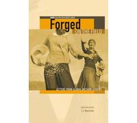 Forged on the Field: Letters from Global Mission Leaders: Book 1