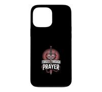 Forged Through Prayer Christian Strength Case for iPhone 13 Pro Max