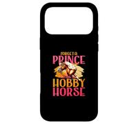 Forget A Prince I Take My Hobby Horse Case for iPhone 17 Pro Max