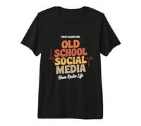 Forget Algorithms Old School Social Media Radio Premium T-Shirt