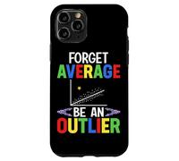 Forget Average Be An Outlier Case for iPhone 11 Pro