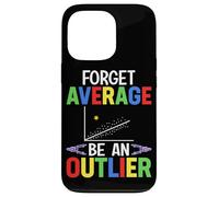 Forget Average Be An Outlier Case for iPhone 13 Pro