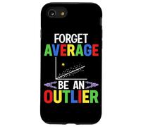 Forget Average Be An Outlier Case for iPhone SE (2020) / 7 / 8