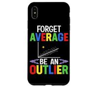 Forget Average Be An Outlier Case for iPhone XS Max