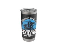 Forget Eat and Sleep Just Go Sailing and Repeat Stainless Steel Insulated Tumbler