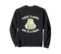 Forget Flowers Win Me A Panda Funny Claw Machine Enthusiasts Sweatshirt
