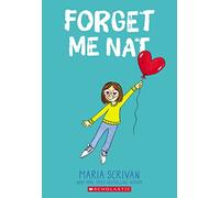 Forget Me Nat: A Graphic Novel (Nat Enough #2): Volume 2
