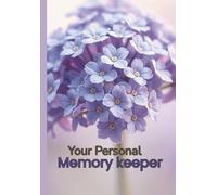 Forget Me Not Gifts for Alzheimer - Art Journal Doodle Diary with Creative Prompts: Your Personal Memory Keeper: Daily Reflection Memoir