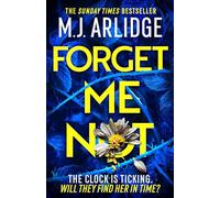 Forget Me Not: The Brand New Helen Grace Thriller
