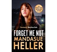 Forget Me Not : Will he get to her next?