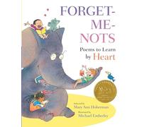 Forget-Me-Nots: Poems to Learn by Heart