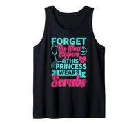 Forget Slippers This Princess Wears Scrubs Tank Top