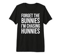 Forget the Bunnies I'm Chasing Hunnies Boys Funny Easter Kid Premium T-Shirt