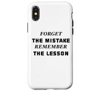 Forget the Mistake Remember the Lesson Case for iPhone X/XS