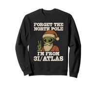 Forget the North Pole I’m from 3I/Atlas Funny Santa UFO Sweatshirt