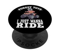 Forget toys i just wanna ride, Kids 4 wheeler PopSockets Adhesive PopGrip