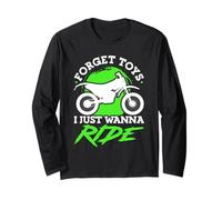 Forget Toys I just wanna Ride Little Rider Dirt Bike Long Sleeve T-Shirt